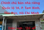 Chính chủ bán nhà riêng 120m2 đang cho thuê 30tr/tháng ngay Tam Bình, Thủ Đức
