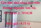 Cần Bán nhà riêng mặt tiền NB Nguyễn Sơn Hà, P5, Quận 3.TP.Hồ Chí Minh