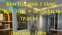 BÁN TOÀ NHÀ 7 TẦNG MẶT TIỀN ĐƯỜNG 3 THÁNG 2 PHƯỜNG 10 QUẬN 10 VỊ TRÍ TUYỆT ĐẸP