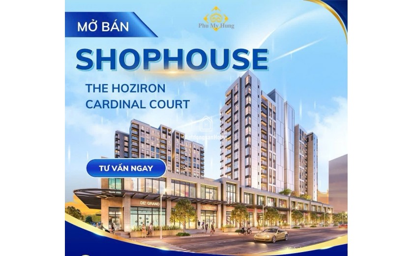 MỞ BÁN SHOPHOUSE KHỐI ĐẾ CARDINAL COURT PHÚ MỸ HƯNG QUẬN 7