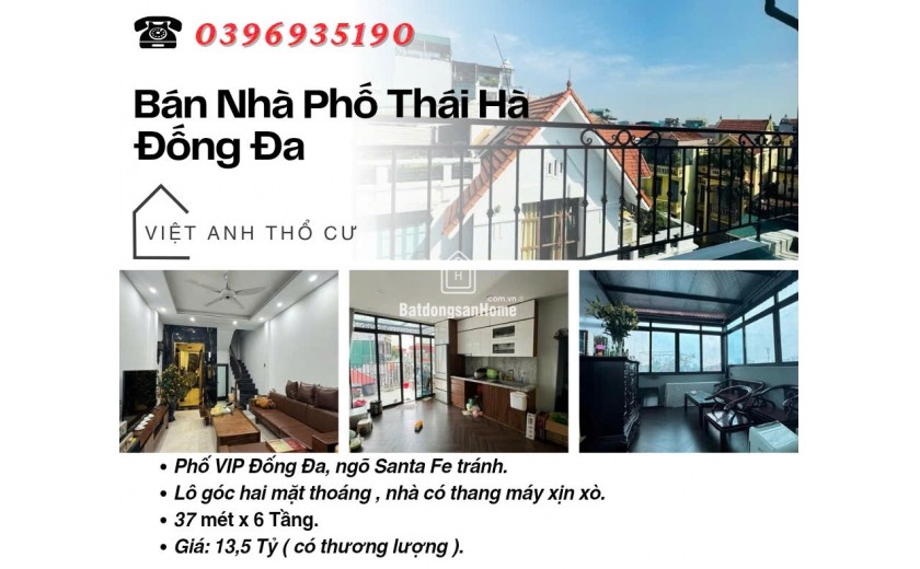 Bán nhà Phố Thái Hà_Nhà Full Nội Thất_Ngõ Huyndai Santa Fe Tránh_37mx6T_Giá: 13.5 Tỷ_Lh: 0396935190.