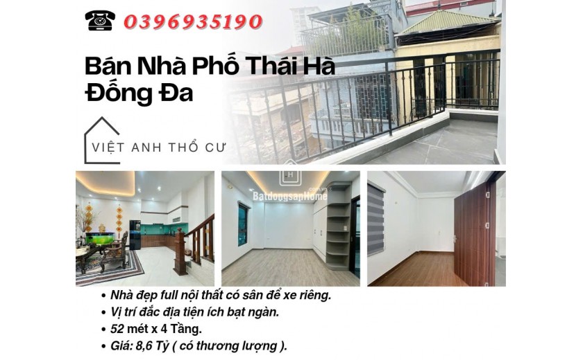 Bán nhà Thái Hà Đống Đa_Nhà Full Nội Thất_Có Sân Để Xe_52mx4T_Giá: 8.6 Tỷ, Lh: 0396935190.