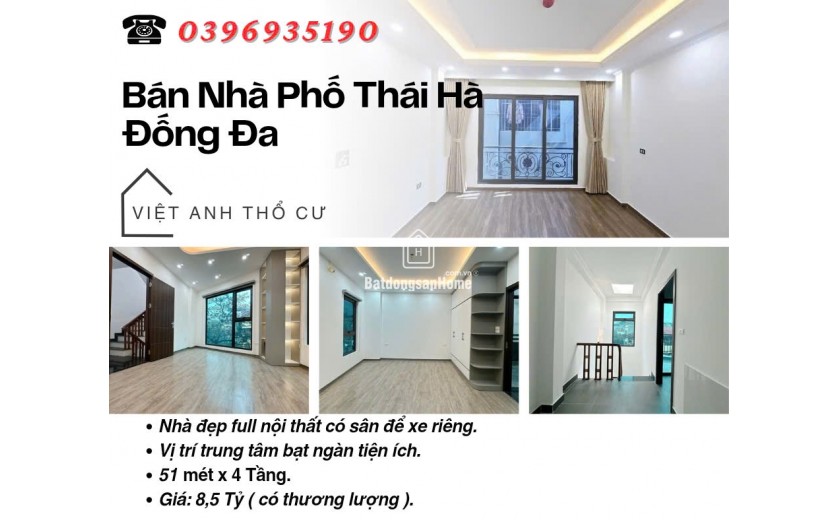 Bán nhà Thái Hà Đống Đa_Ngõ Trước Nhà Thoáng_Diện Tích Hiếm Tầm Tiền_51mx4T_Giá: 8.5 Tỷ, Lh: 0396935190.