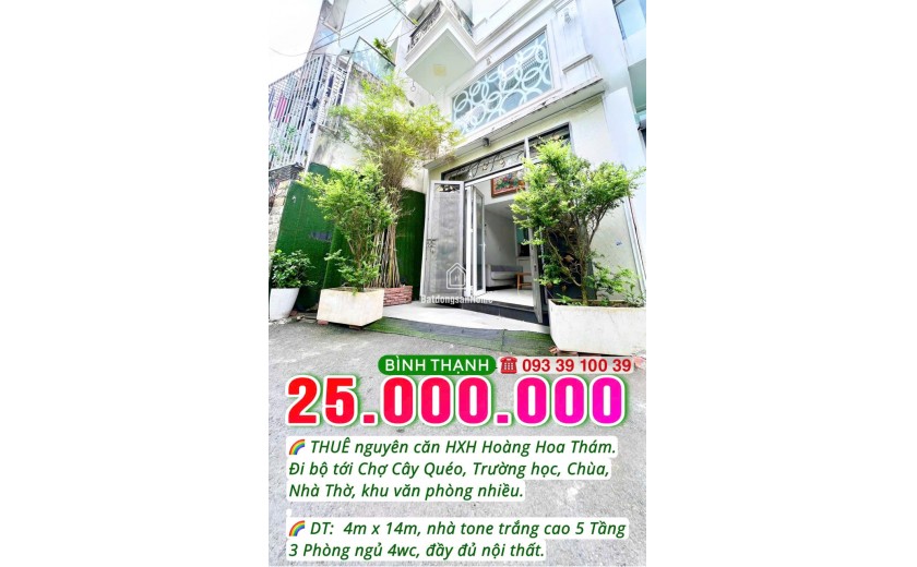 25 Triệu: NGUYÊN CĂN 5 TẦNG 4x14- BÌNH THẠNH- HXH HOÀNG HOA THÁM- 3 PHÒNG ĐỦ NỘI THẤT: 0933 910 039